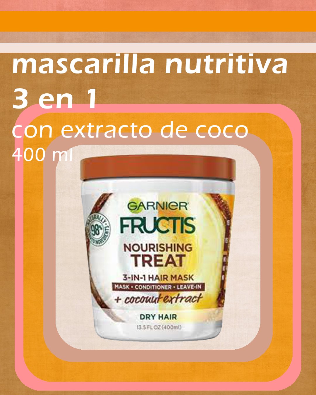 Mascarilla Nutritiva 3 En 1 Con Extracto De Coco